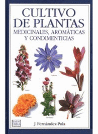 CULTIVO DE PLANTAS MEDICINALES, AROMATICAS Y CONDIMENTICIAS