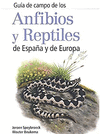 GUIA DE CAMPO DE LOS ANFIBIOS Y REPTILES DE ESPAA Y DE EUROPA