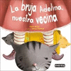 LA BRUJA ADELINA NUESTRA VECINA