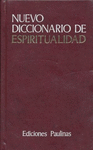 NUEVO DICCIONARIO DE ESPIRITUALIDAD