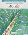 MOISES AVENTURAS DEL ESPIRITU