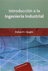 INTRODUCCION A LA INGENIERIA INDUSTRIAL (EDICION REVISADA)