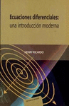 ECUACIONES DIFERENCIALES UNA INTRODUCCION MODERNA