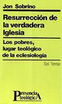 RESURRECCION DE LA VERDADERA IGLESIA