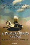 EL PRECIOSO TIEMPO DEL FINAL