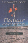 FLORECER EN EL YERMO