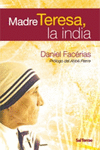 MADRE TERESA LA INDIA