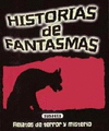 HISTORIAS DE FANTASMAS