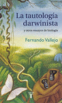 TAUTOLOGIA DARWINISTA LA
