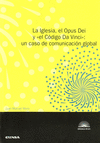 LA IGLESIA EL OPUS DEI Y EL CODIGO DA VINCI