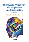 ESTRUCTURA EMPRESAS AUDIOVISUALES