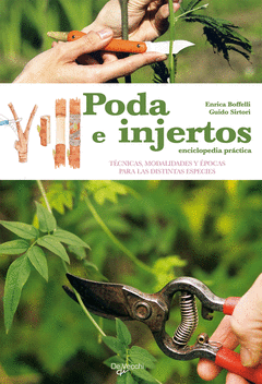 PODA E INJERTOS ENCICLOPEDIA PRACTICA