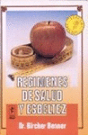 REGIMENES DE SALUD Y ESBELTEZ