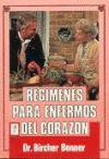 REGIMENES PARA ENFERMOS DEL CORAZON