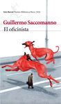 EL OFICINISTA (PREMIO BIBLIOTECA BREVE 2