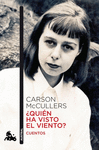 �QUIEN HA VISTO EL VIENTO?