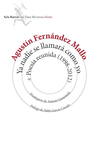 YA NADIE SE LLAMARA COMO YO  POESIA REUNIDA