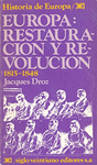 H� DE EUROPA 1815-1848 RESTAURACION Y REVOLUCION