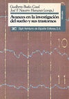 AVANCES EN LA INVESTIGACION DEL SUE�O Y SUS TRASTOR
