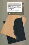 PSICOLOGIA ETICA RELIGION