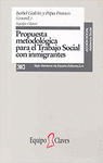 PROPUESTA METODOLOGICA PARA EL TRABAJO SOCIAL CON I
