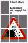 SOCIEDAD DEL RIESGO GLOBAL