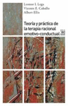 TEORIA Y PRACTICA DE LA TERAPIA RACIONAL EMOTIVO-CONDUCTAL