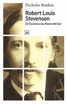 ROBERT LOUIS STEVENSON DE ESCOCIA A LOS MARES DEL SUR