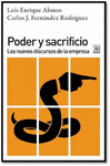 PODER Y SACRIFICIO. LOS NUEVOS DISCURSOS DE LA EMPRESA