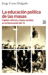 LA EDUCACION POLITICA DE LAS MASAS