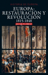 EUROPA RESTAURACI�N Y REVOLUCI�N, 1815-1848