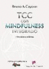 TERAPIA COGNITIVO-CONDUCTUAL CON MINDFULNESS INTEGRADO