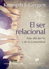 203 EL SER RELACIONAL MAS ALLA DEL YO Y DE LA COMUNIDAD