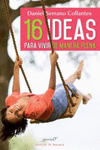 203- 16 IDEAS PARA VIVIR DE MANERA PLENA