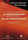 211- TRATAMIENTO BASADO EN LA MENTALIZACION PARA TRASTORNOS DE LA PERSONALIDAD