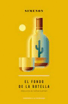 FONDO DE LA BOTELLA, EL