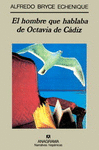 HOMBRE QUE HABLABA DE OCTAVIA DE CADIZ EL