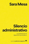 SILENCIO ADMINISTRATIVO LA POBREZA EN EL LABERINTO BUROCRATICO