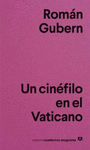 UN CINEFILO EN EL VATICANO