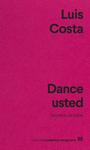 DANCE USTED. ASUNTOS DE BAILE