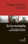 EN LA MONTAA. PREMIO ANAGRAMA DE CRONICA/FUNDACION FELTRINELLI