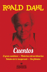 CUENTOS (EL GRAN CAMBIAZO, HISTORIAS EXTRAORDINARIAS, RELATOS DE LO INESPERADO, DOS FABULAS)