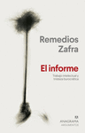 INFORME, EL. TRABAJO INTELECTUAL Y TRISTEZA BUROCRATICA