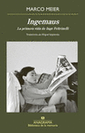 INGEMAUS. LA PRIMERA VIDA DE INGE FELTRINELLI