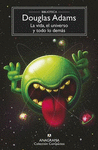 VIDA, EL UNIVERSO Y TODO LO DEMAS, LA (NUEVA EDICION)