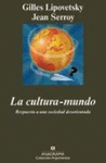 CULTURA-MUNDO LA RESPUESTA A UNA SOCIE