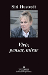 VIVIR PENSAR MIRAR (A)