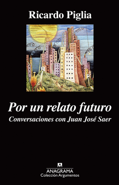 POR UN RELATO FUTURO (A)