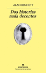 DOS HISTORIAS NADA DECENTES (PN)