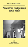 NUESTROS COMIENZOS EN LA VIDA